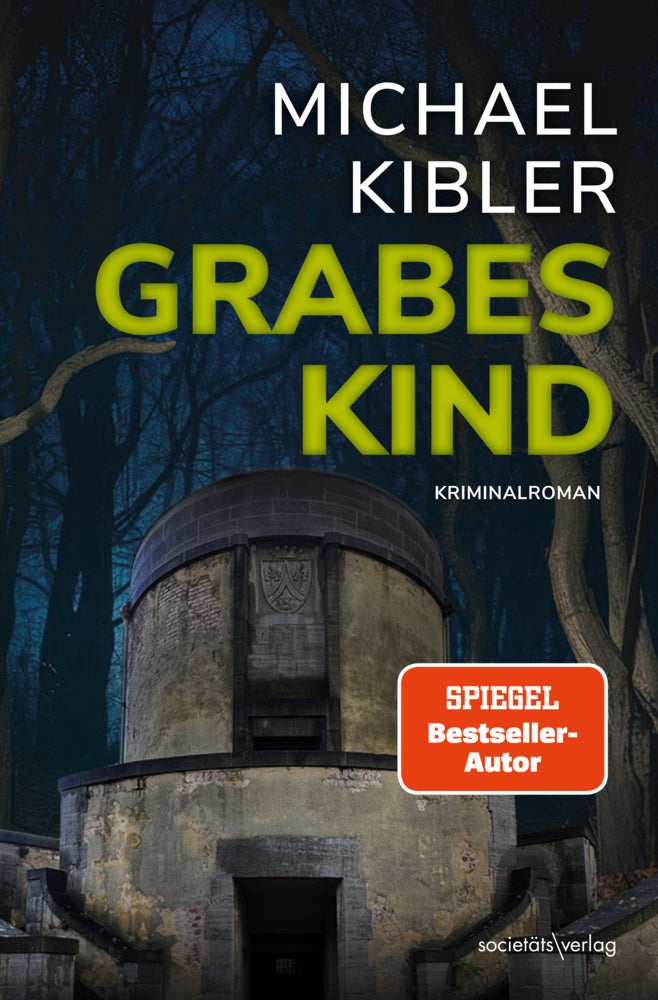 Grabeskind (Michael Kibler)