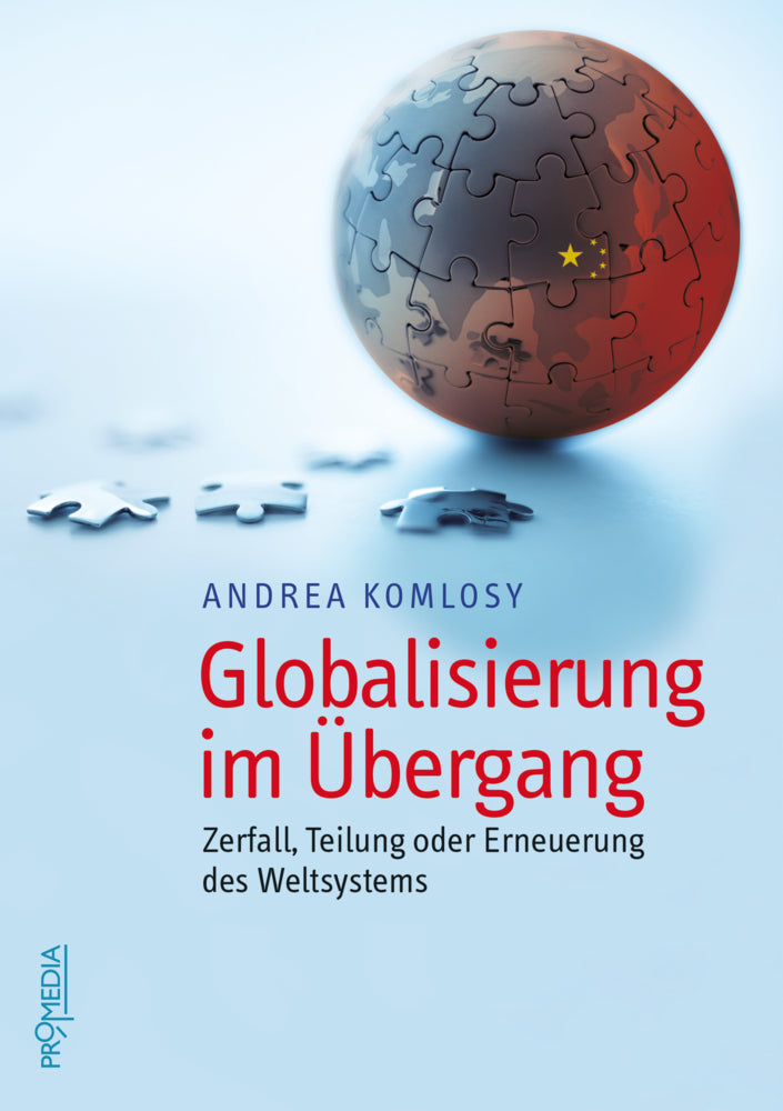 Globalisierung im Übergang (Andrea Komlosy)