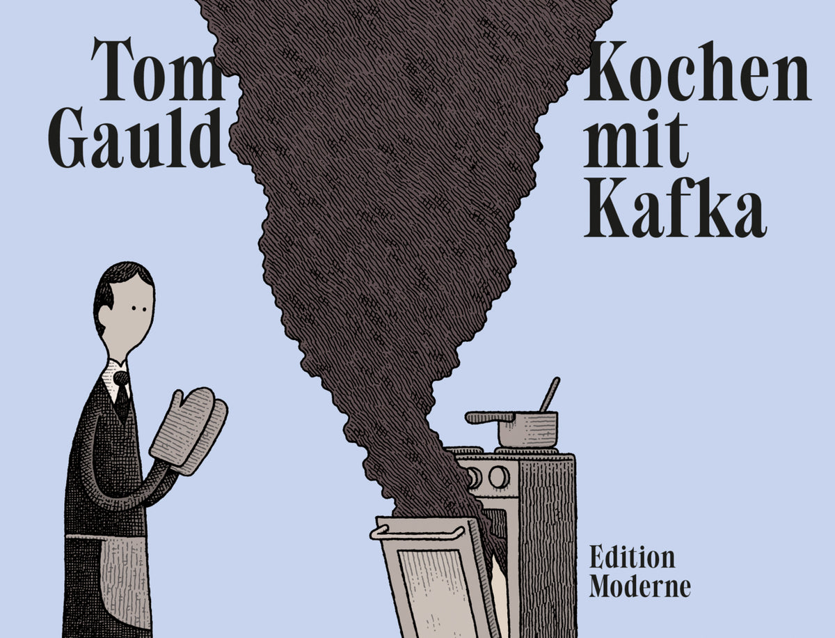 Kochen mit Kafka (Tom Gauld)