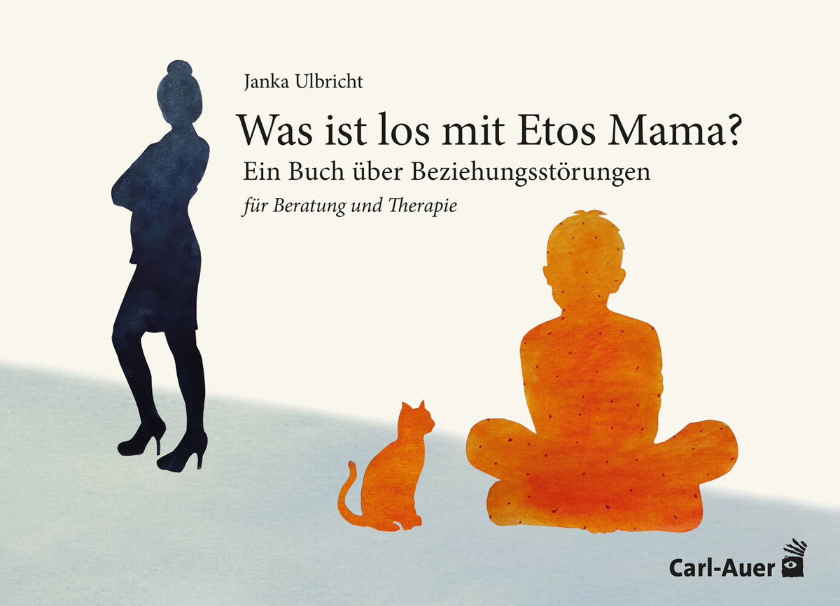 Was ist los mit Etos Mama? (Janka Ulbricht)
