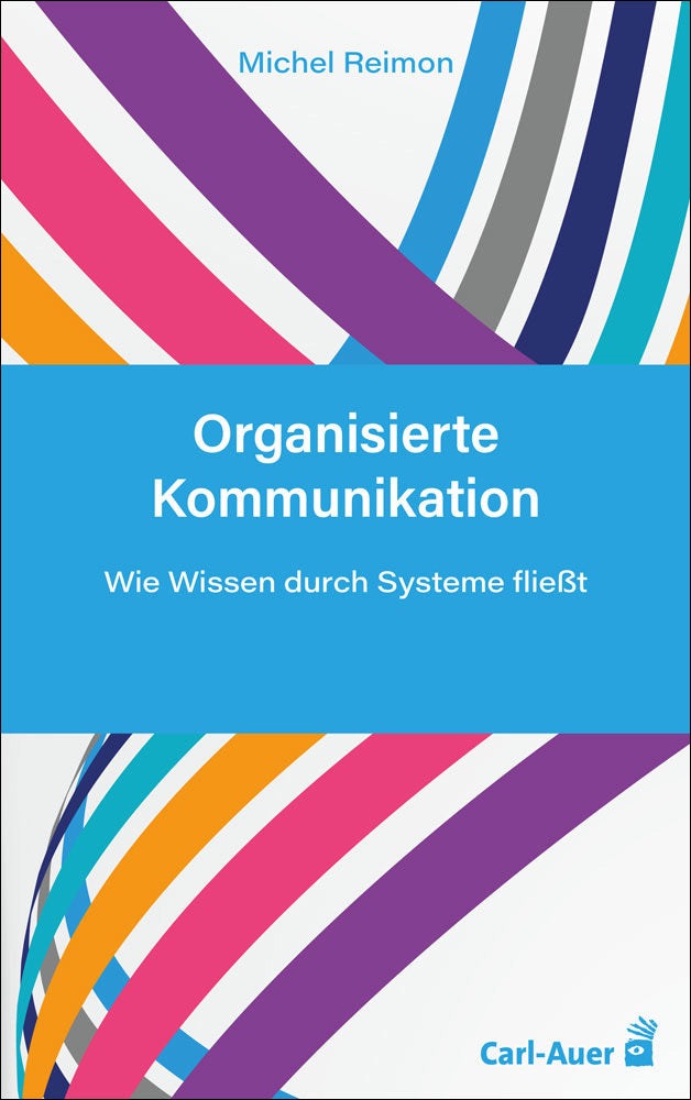 Organisierte Kommunikation (Michel Reimon)