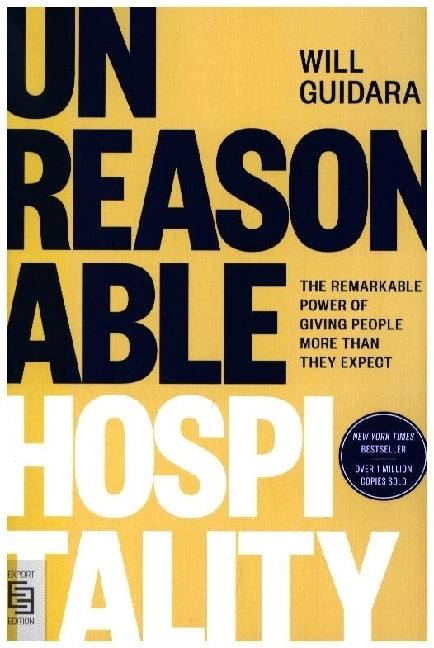 Unreasonable Hospitality (Will Guidara)
