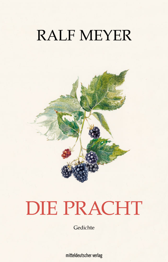 Die Pracht (Ralf Meyer)
