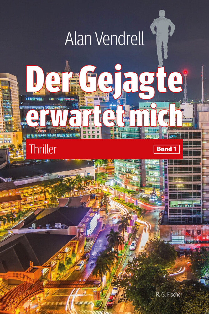 Der Gejagte erwartet mich (Alan Vendrell)