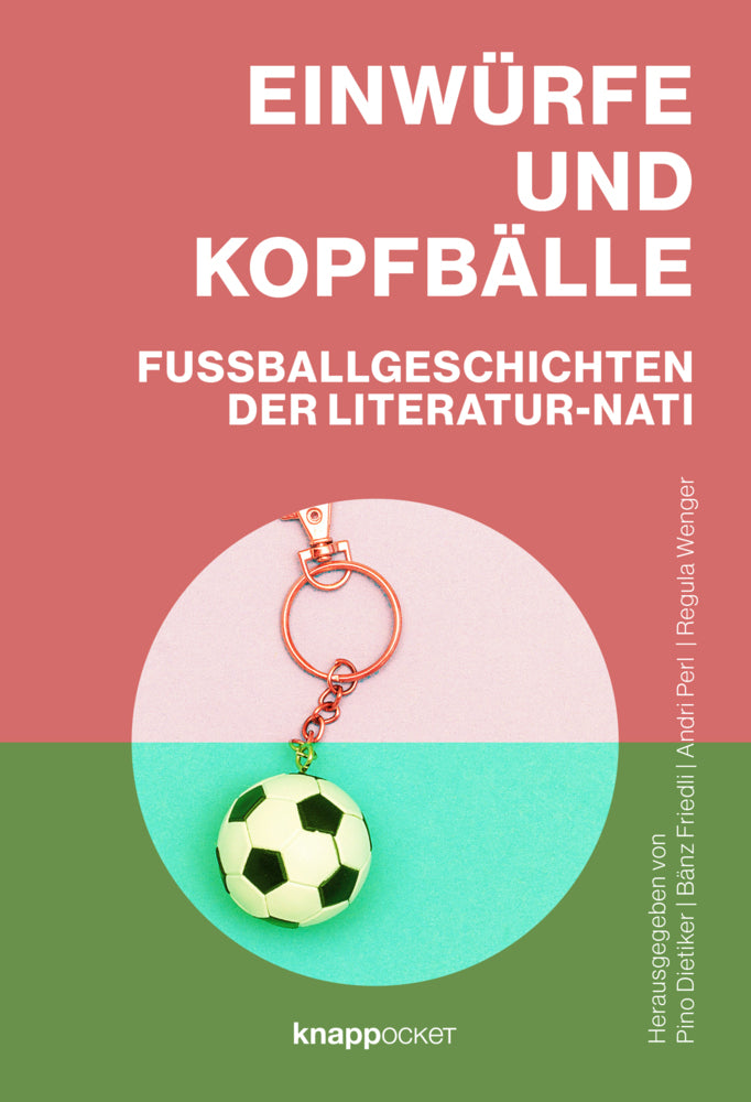 Einwürfe und Kopfbälle (Pino Dietiker)