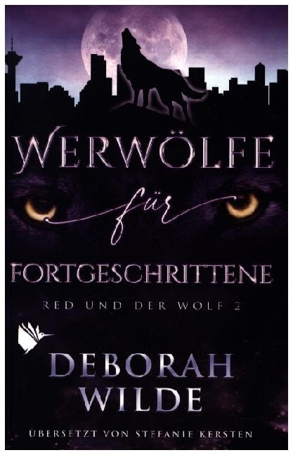 Werwölfe für Fortgeschrittene (Deborah Wilde)