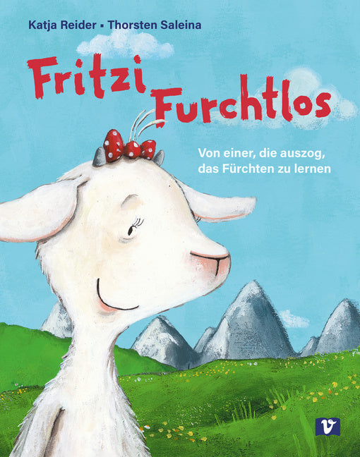 Fritzi Furchtlos. Bilderbuch (Katja Reider)