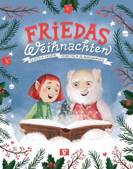 Friedas Weihnachten. Bilderbuch (Claudia Skopal)