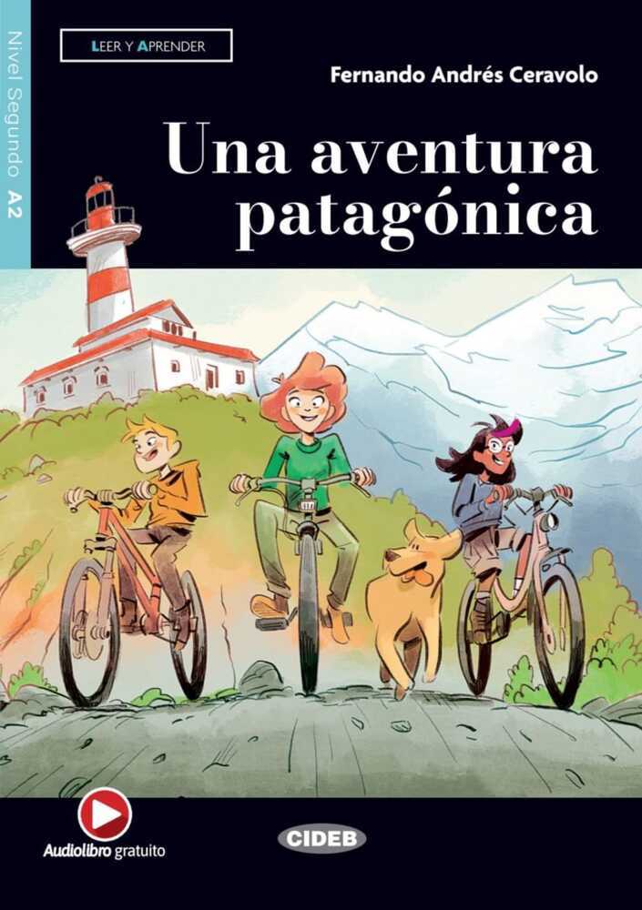 Una aventura patagónica (Fernando Andrés Ceravolo)