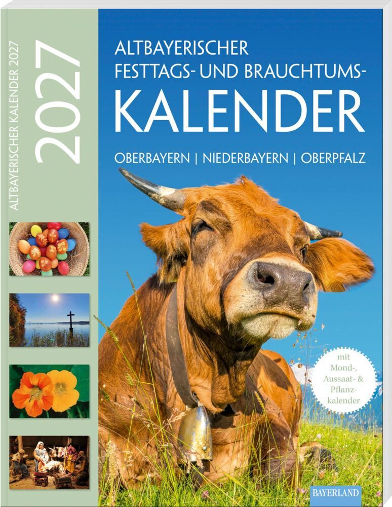 Altbayerischer Festtags- und Brauchtumskalender 2027 (Judith Kumpfmüller)