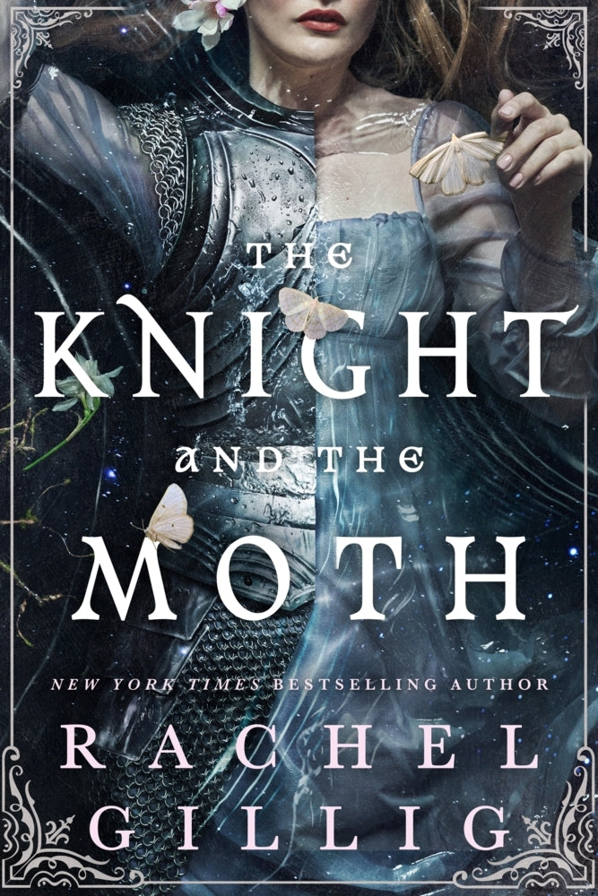 The Knight and the Moth (Rachel Gillig)