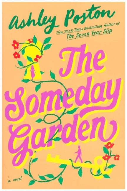The Someday Garden (Ashley Poston)