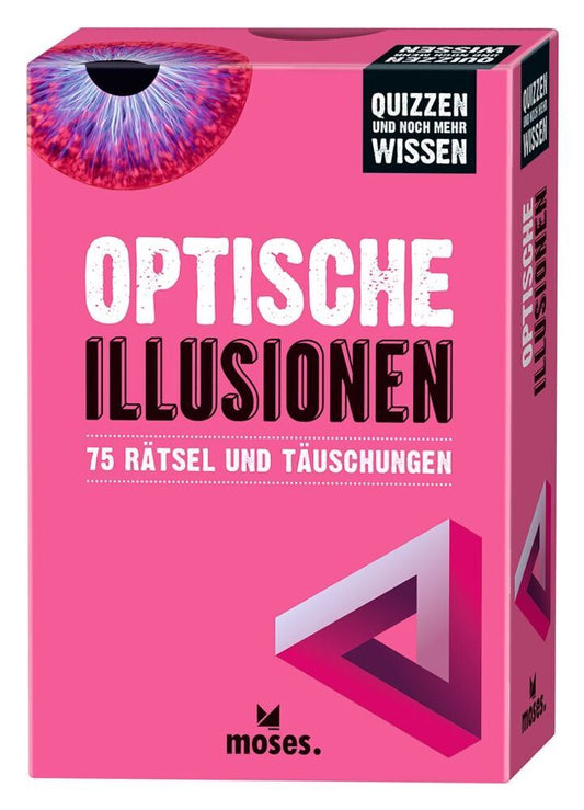 Quizzen & Wissen Optische Illusionen (Elke Vogel)