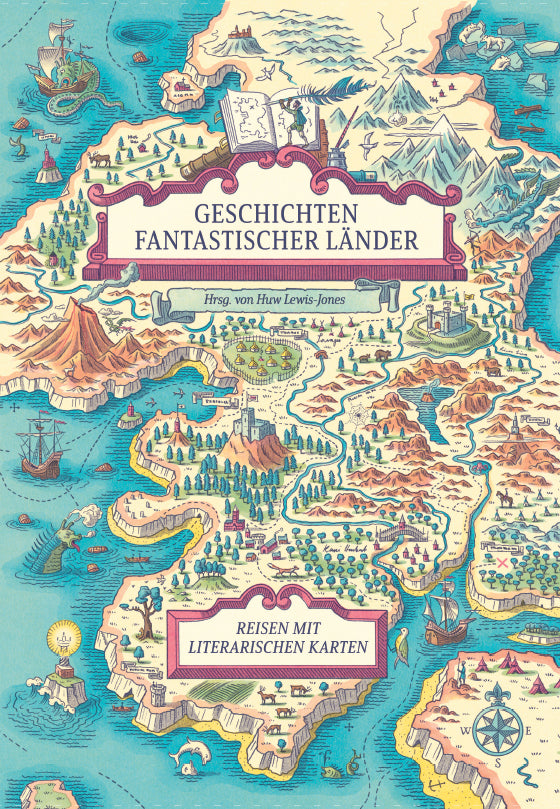 Geschichten fantastischer Länder (Huw Lewis-Jones)