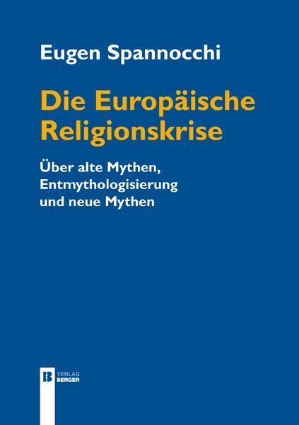 Die Europäische Religionskrise (Eugen Spannocchi)