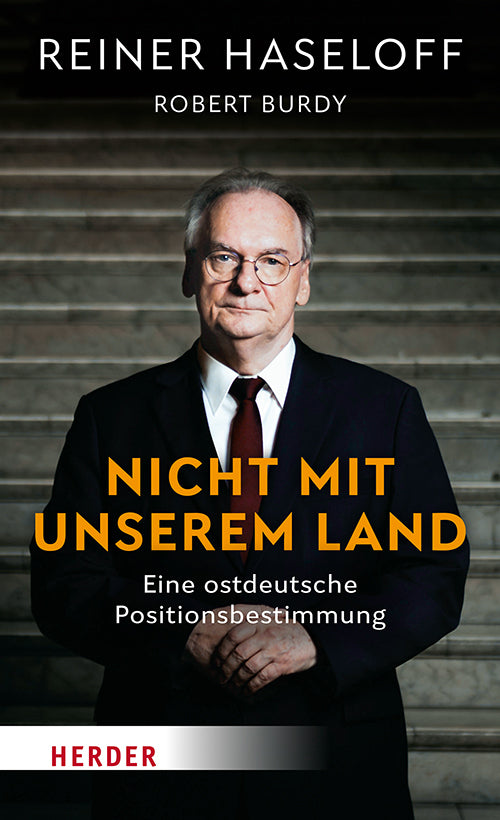 Nicht mit unserem Land (Reiner Haseloff)