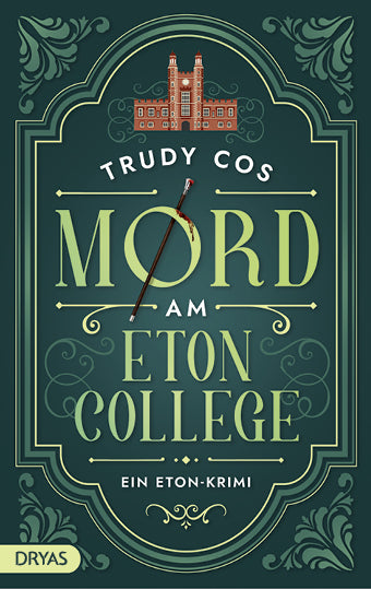 Mord am Eton College (Trudy Cos)