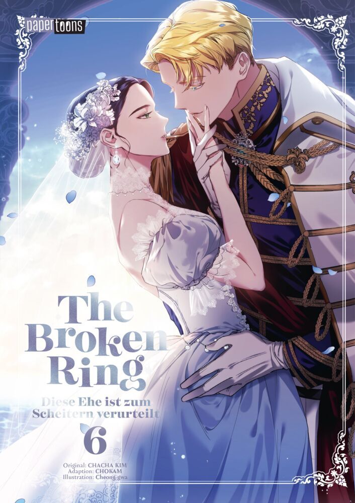 The Broken Ring - Diese Ehe ist zum Scheitern verurteilt 06 (Chokam Chacha Kim)