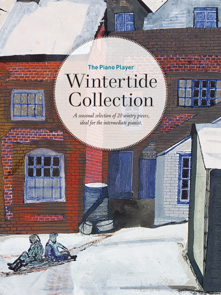 The Piano Player: Wintertide Collection