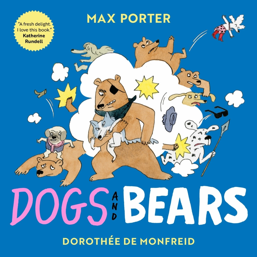 Dogs and Bears (Max Porter)