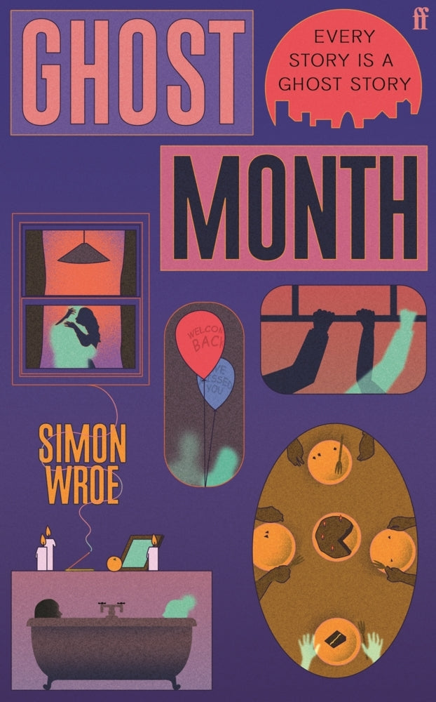 Ghost Month (Simon Wroe)