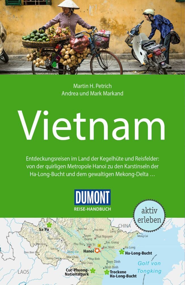 DUMONT Reise-Handbuch Reiseführer Vietnam (Martin H. Petrich)