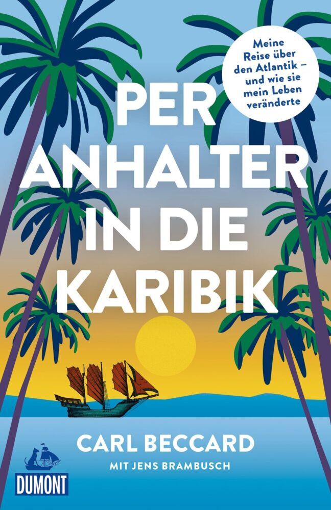 Per Anhalter in die Karibik (Carl Beccard)