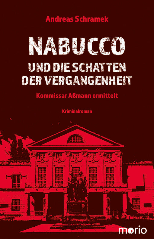 Nabucco und die Schatten der Vergangenheit (Andreas Schramek)