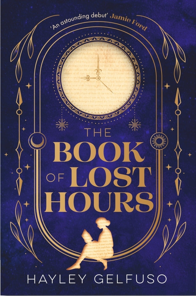 The Book of Lost Hours (Hayley Gelfuso)
