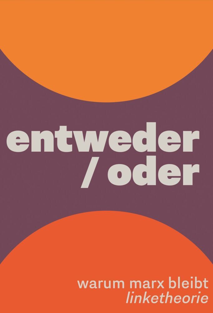 entweder/oder (Linketheorie)