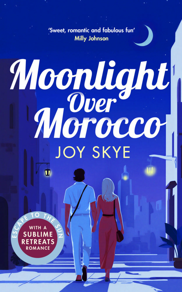 Moonlight Over Morocco (Joy Skye)