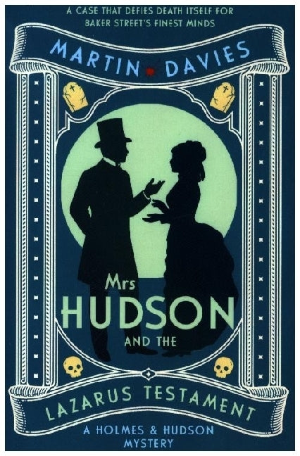 Mrs Hudson and the Lazarus Testament: The bestselling series inspired by the great detective's housekeeper in Baker Street (Martin Davies)