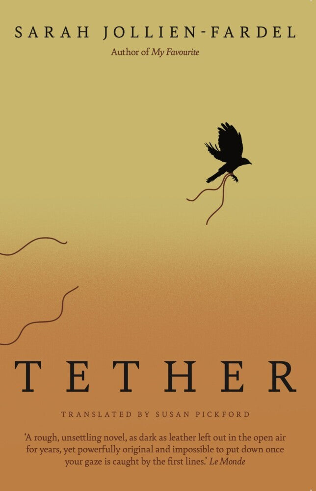 Tether (Sarah Jollien-Fardel)