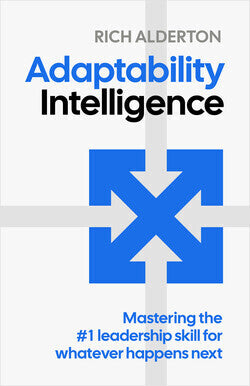 Adaptability Intelligence (Rich Alderton)