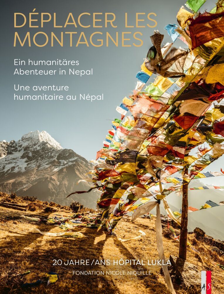 Déplacer les montagnes (Fondation Nicole Niquille)