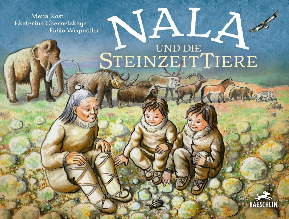 Nala und die Steinzeittiere (Mena Kost)