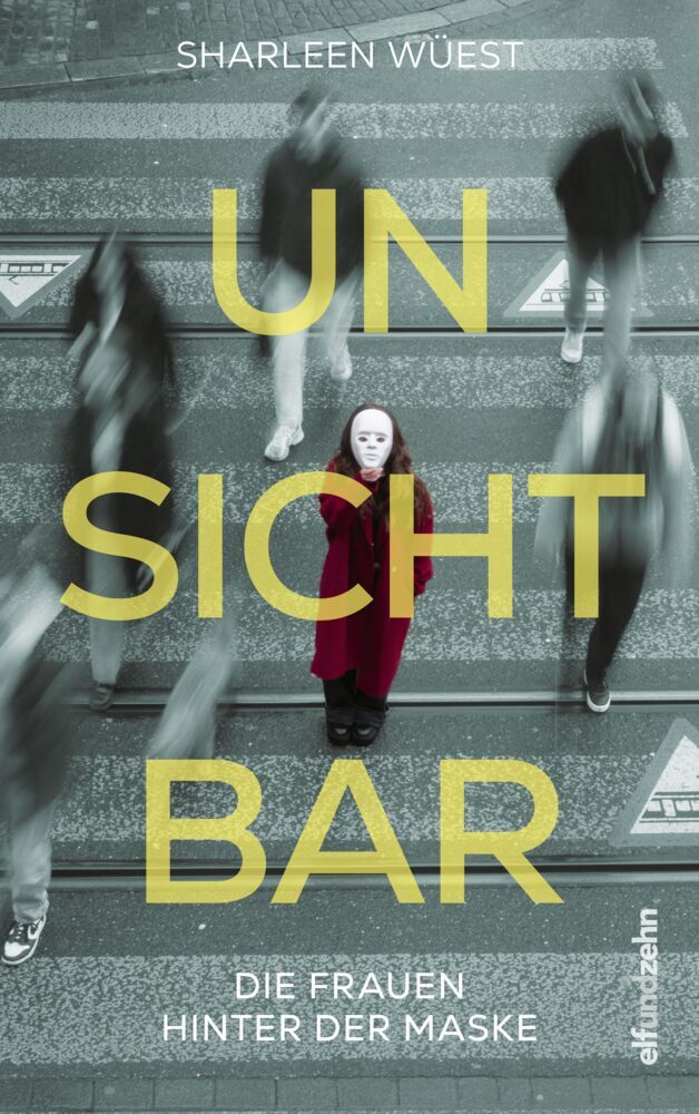 Unsichtbar (Sharleen Wüest)