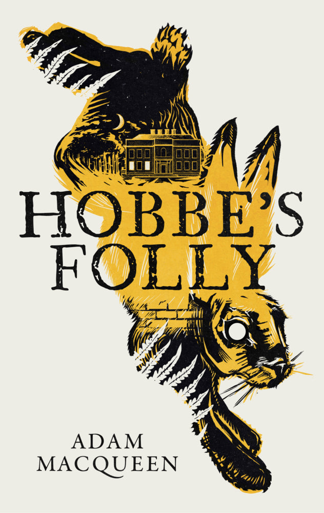 Hobbe's Folly (Adam Macqueen)
