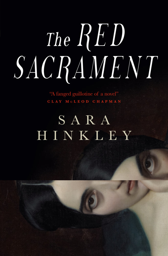 The Red Sacrament (Sara Hinkley)