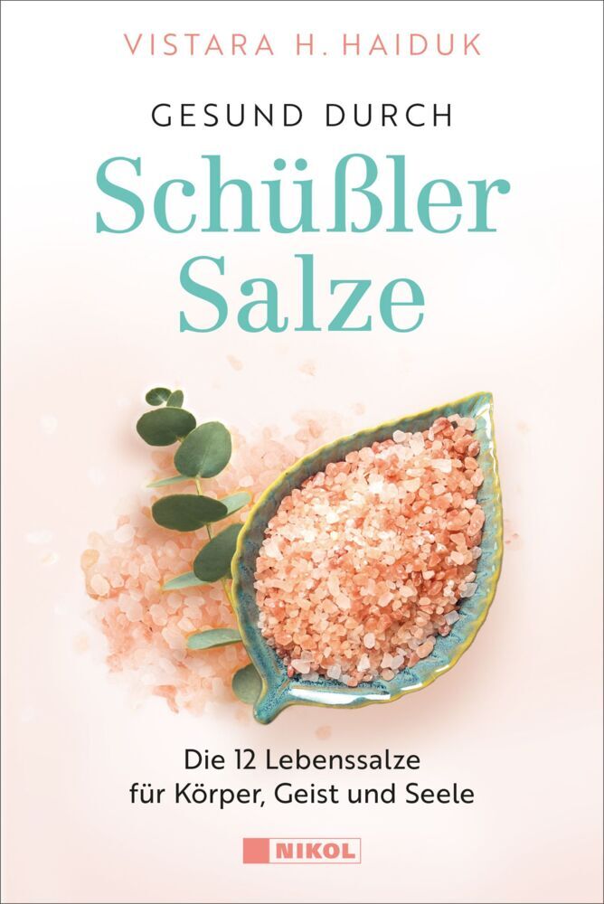 Gesund durch Schüßler-Salze (Vistara H. Haiduk)