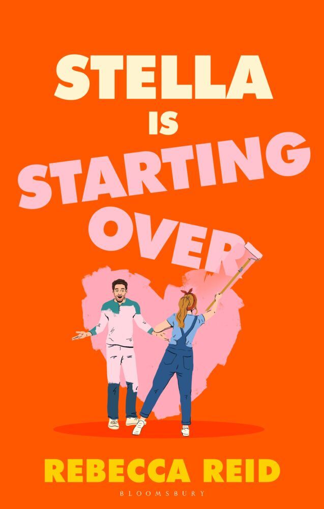 Stella Is Starting Over (Rebecca Reid)