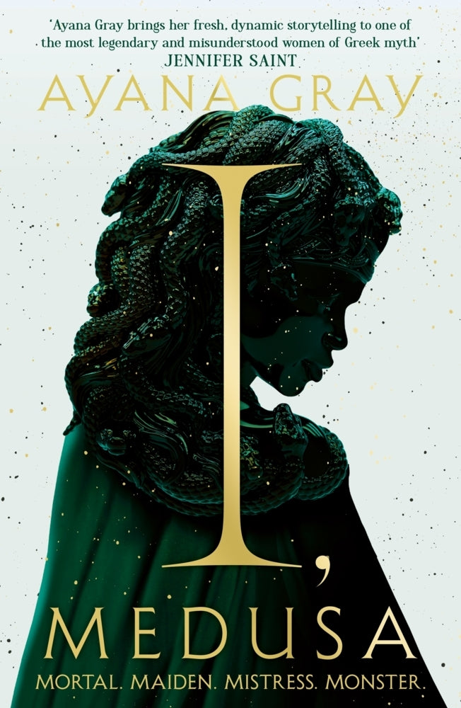 I, Medusa (Ayana Gray)