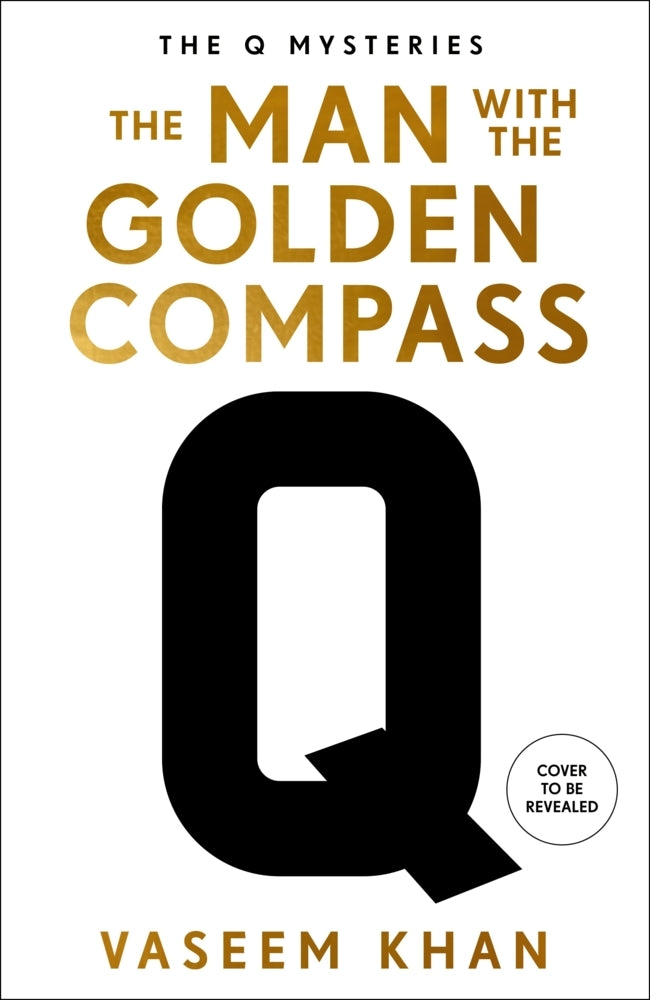The Man with the Golden Compass (Vaseem Khan)
