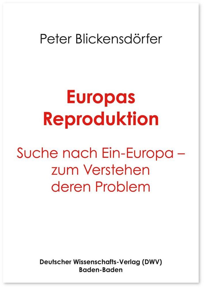 Europas Reproduktion (Peter Blickensdörfer)