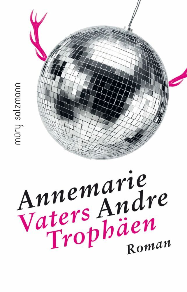 Vaters Trophäen (Annemarie Andre)