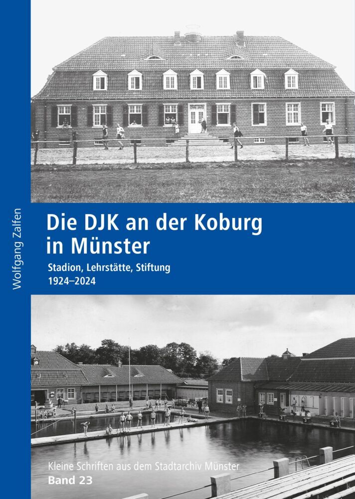 Die DJK an der Koburg in Münster (Wolfgang Zalften)