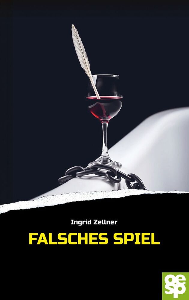 Falsches Spiel (Ingrid Zellner)