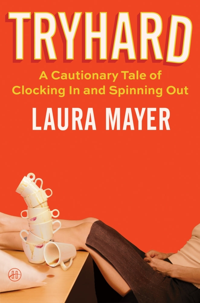 Tryhard (Laura Mayer)