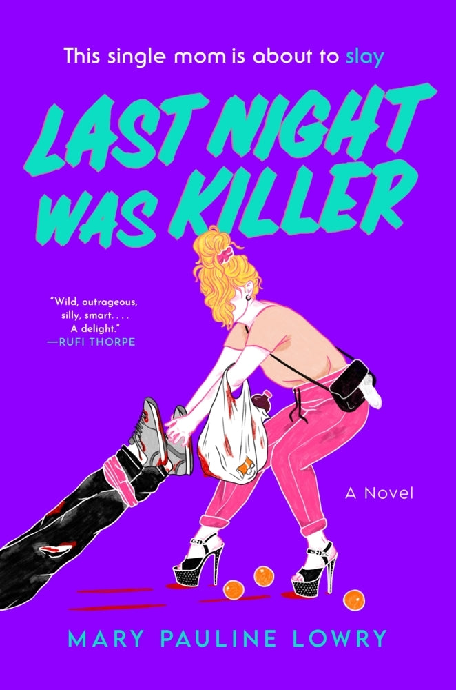 Last Night Was Killer (Mary Pauline Lowry)
