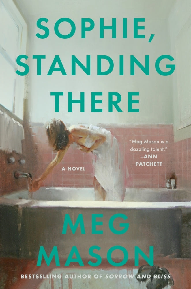Sophie, Standing There (Meg Mason)